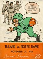 Tulane University Football Program; Tulane vs. Notre Dame
